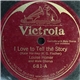 Louise Homer - I Love To Tell The Story / Where Is My Boy Tonight